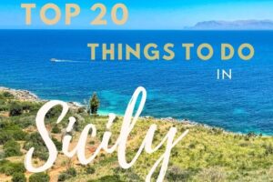 Top 20 Things to Do in Sicily