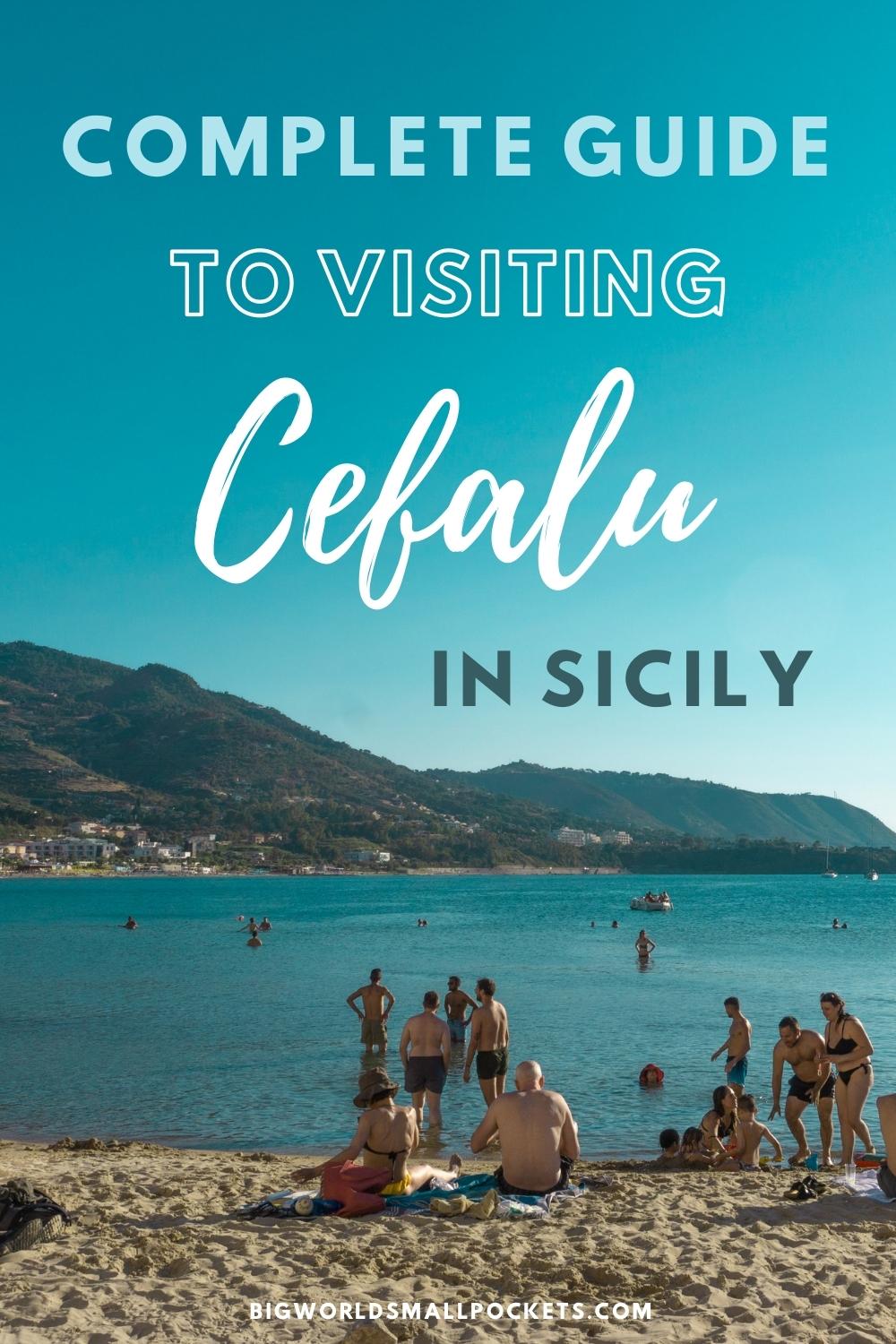 Complete Guide to Visiting Cefalù & the Beach