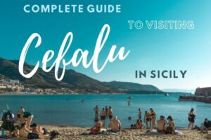 Complete Guide to Visiting Cefalù & its Beach