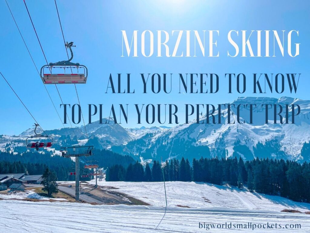 Morzine Skiing All You Need to Know