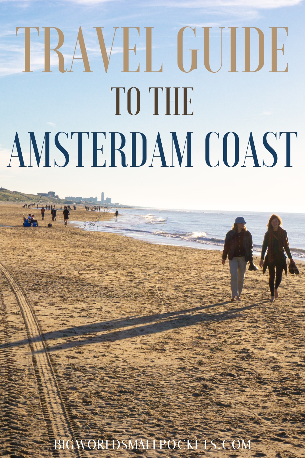Nearest Beach to Amsterdam Travel Guide