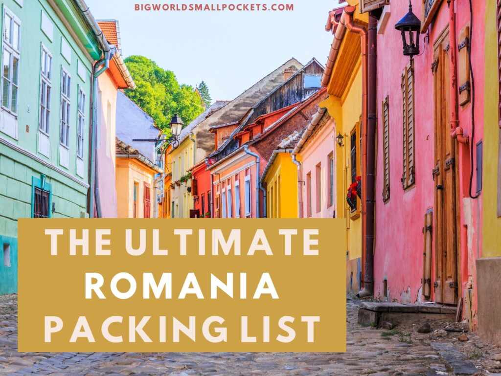 The Ultimate Romania Packing List