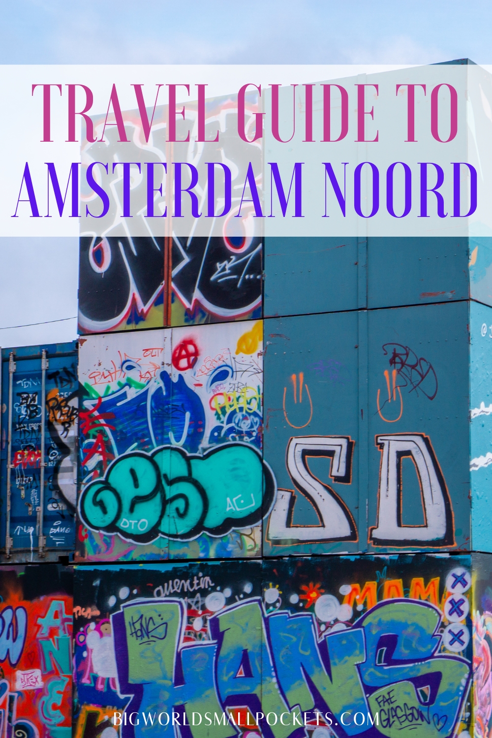 Travel Guide to Amsterdam Noord