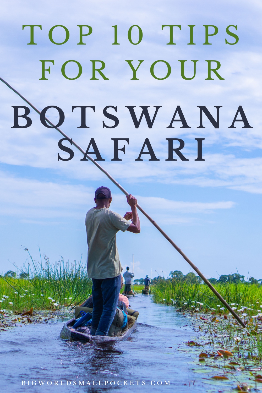 Top 10 Tips for Your Botswana Safari