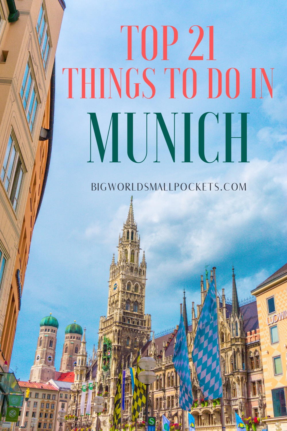 Top 21 Things to Do in Munich You Can't Miss!