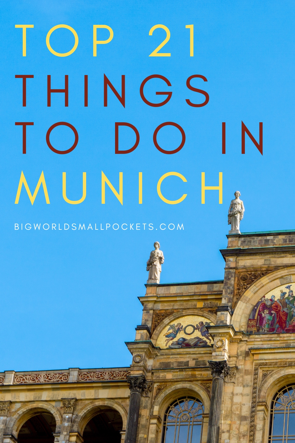 Top 21 Things to Do in Munich