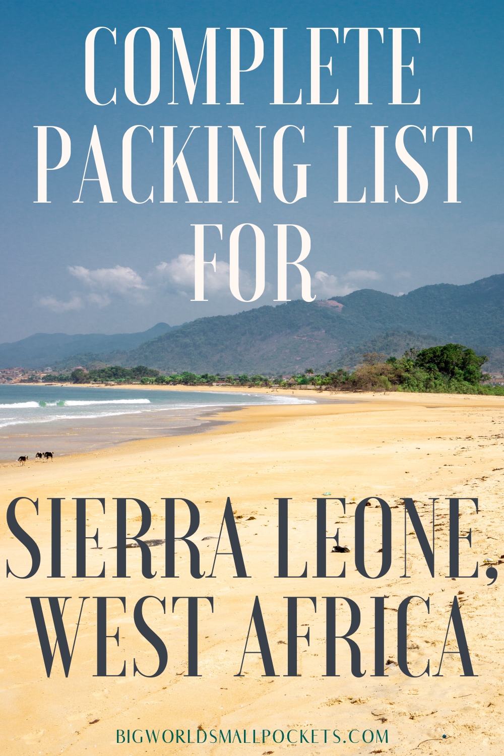 Complete Packing List for Sierra Leone