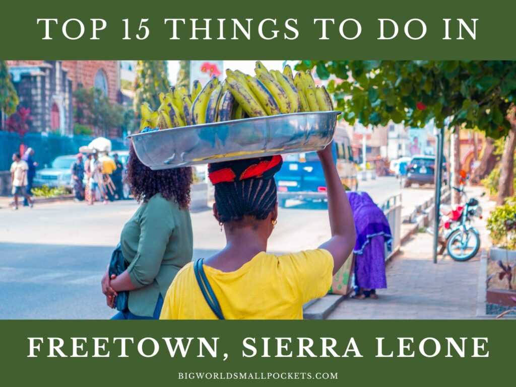Things to Do in Freetown