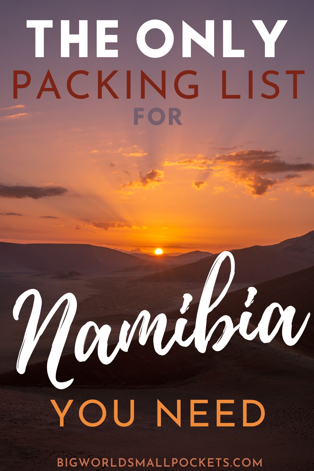 Only Packing List for Namibia You Need!