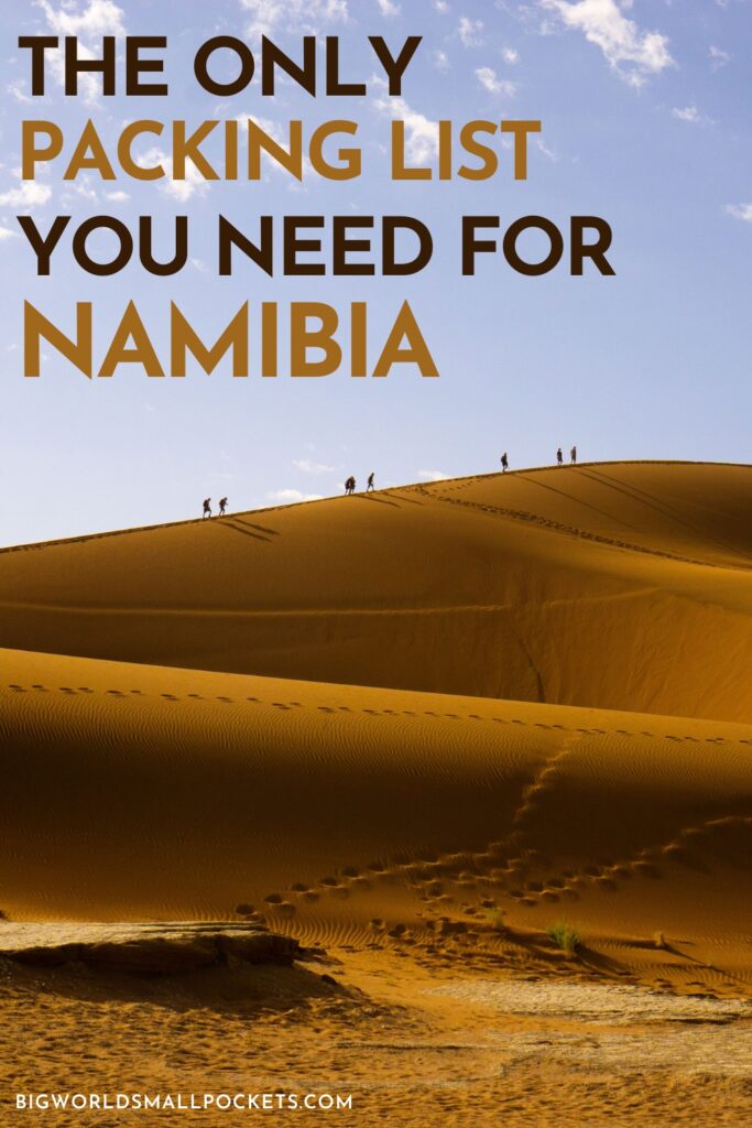 The Only Packing List for Namibia You Need!