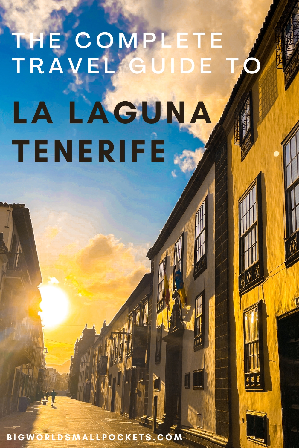 Full Travel Guide to La Laguna in Tenerife, Canary Islands