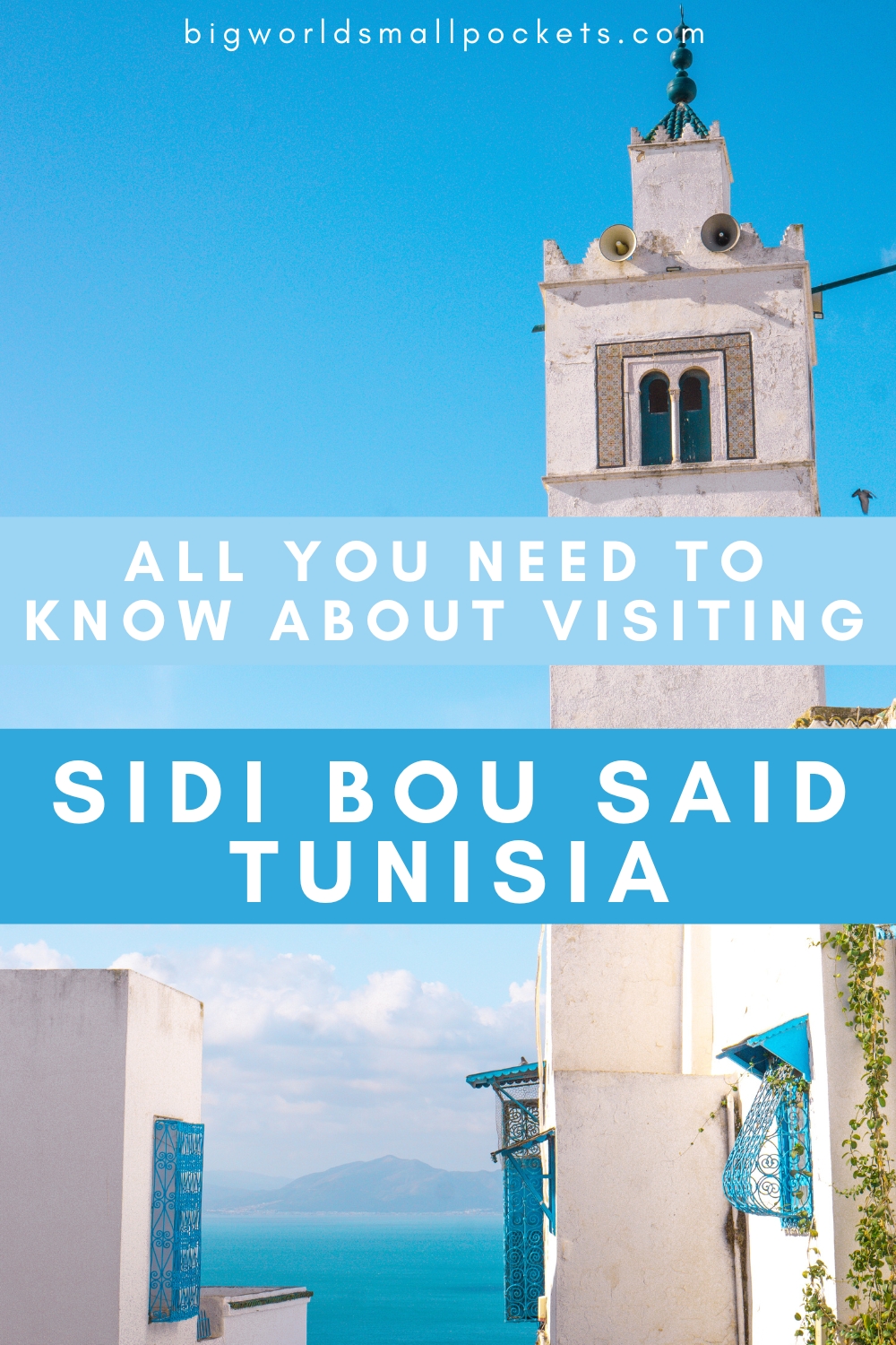 Sidi Bou Said, Tunisia Complete Travel Guide