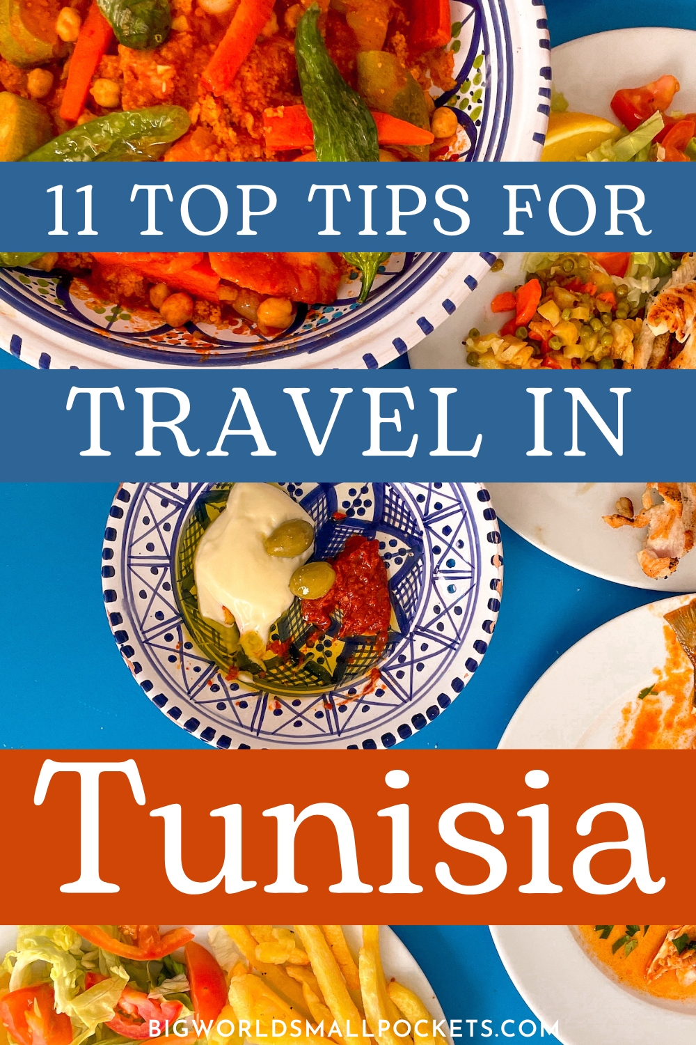 11 Top Tips For Travel in Tunisia