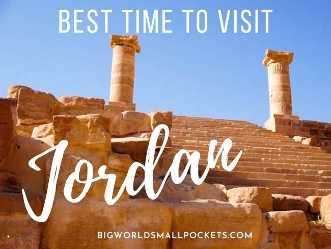 Best Time to Visit Jordan