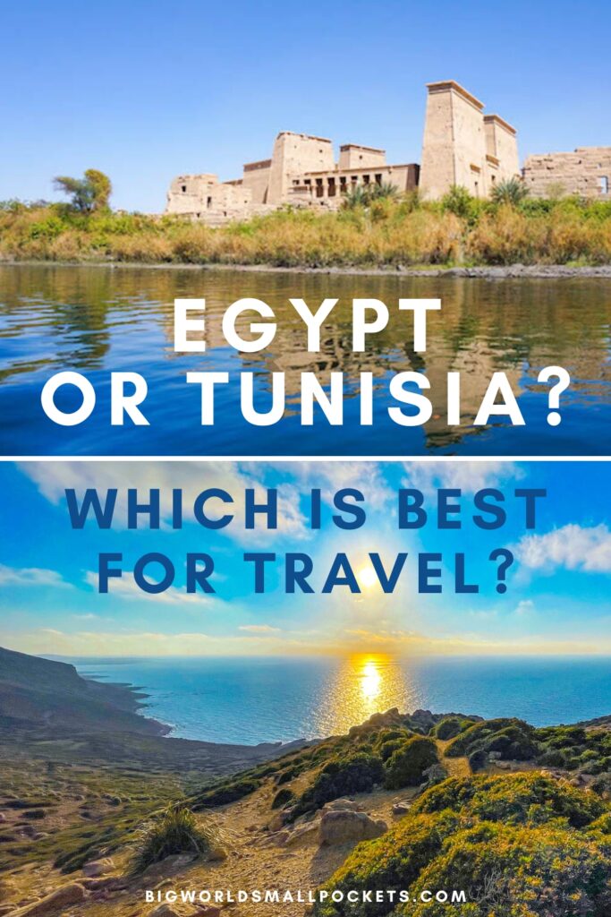 Egypt vs Tunisia Which is Better?