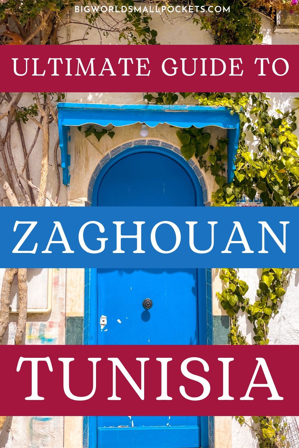 Ultimate Travel Guide to Zaghouan, Tunisia