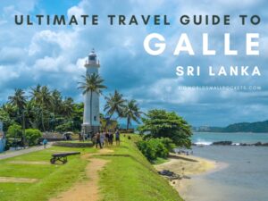 Travel Guide to Galle, Sri Lanka