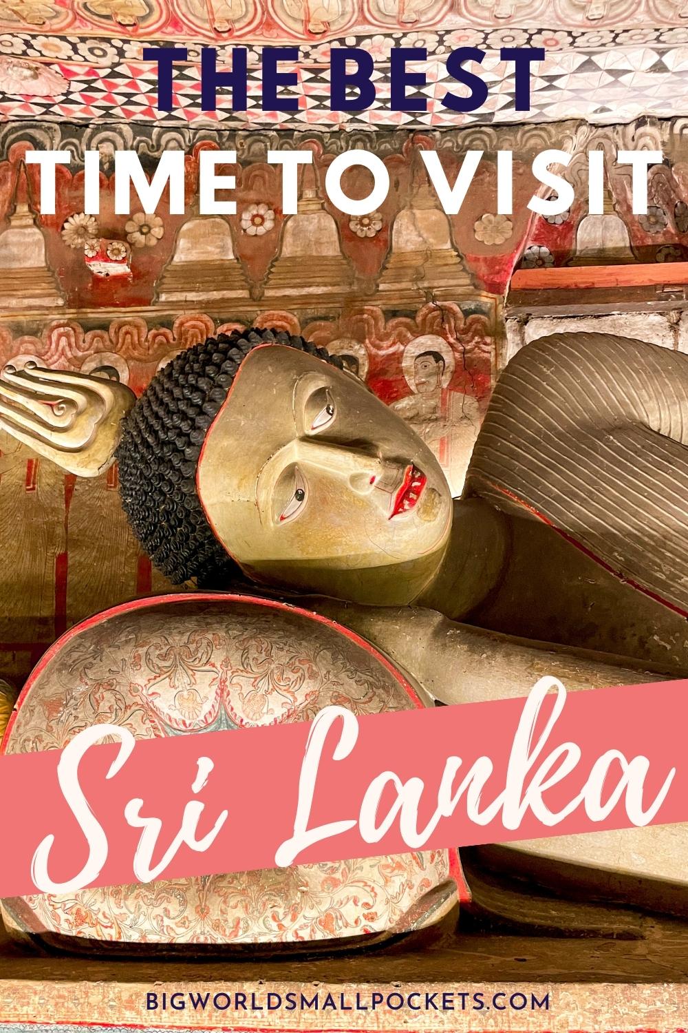 When is the Best Time to Visit Sri Lanka