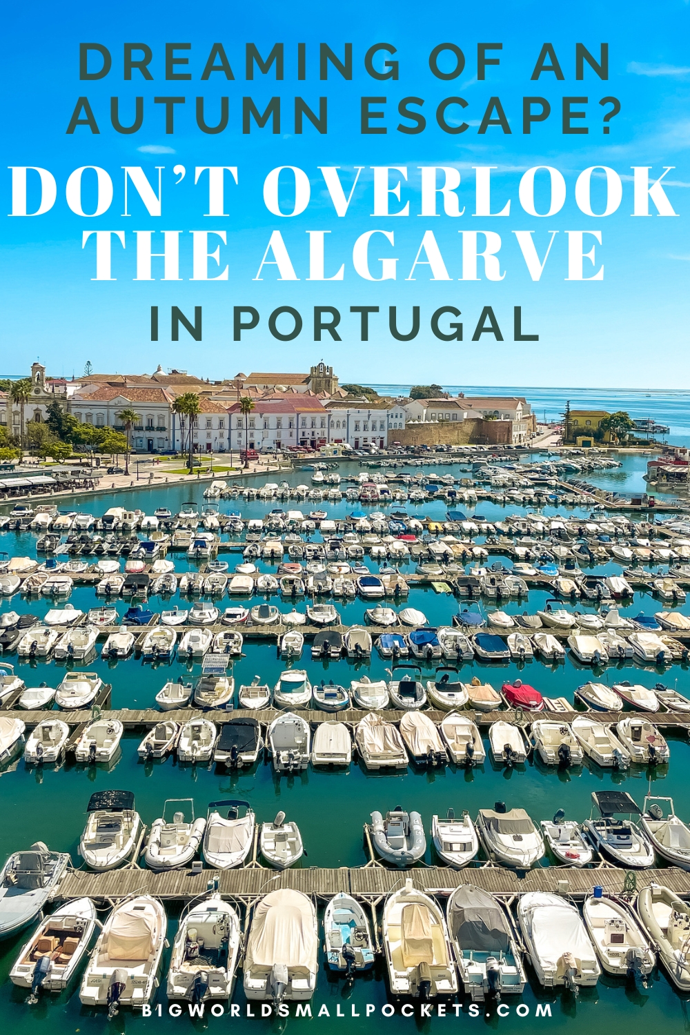For Autumn Holidays, Don't Overlook Portugal's Algarve