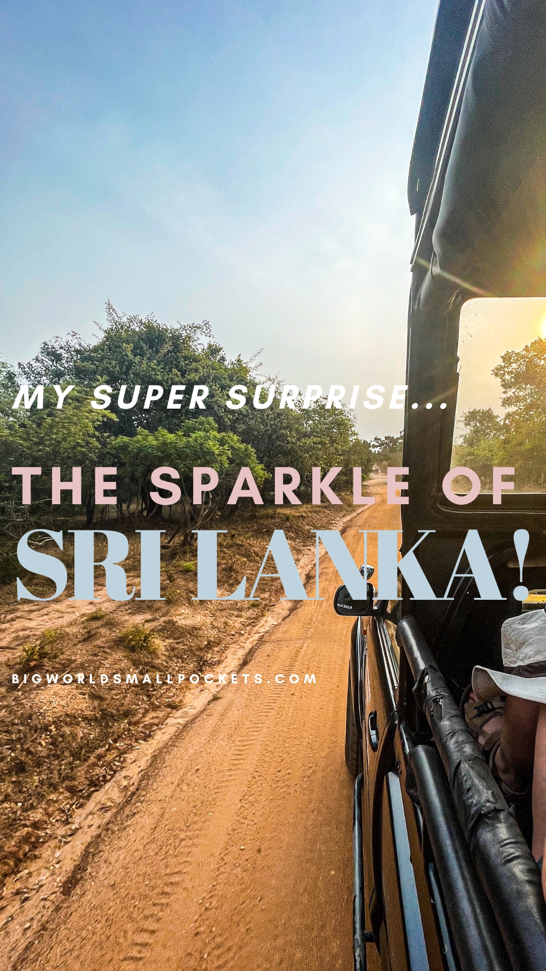 My Super Surprise: The Sparkle of Sri Lanka!