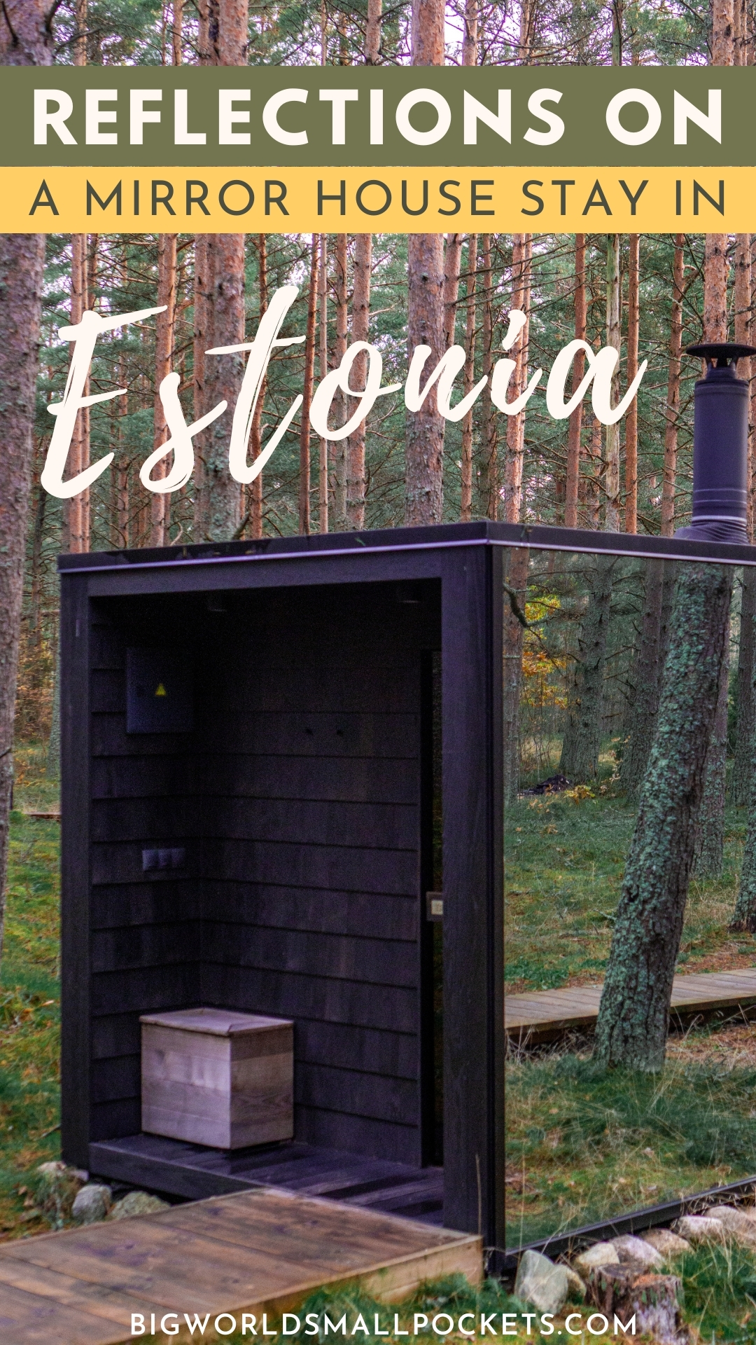 Reflections on a Mirror House Stay in Estonia