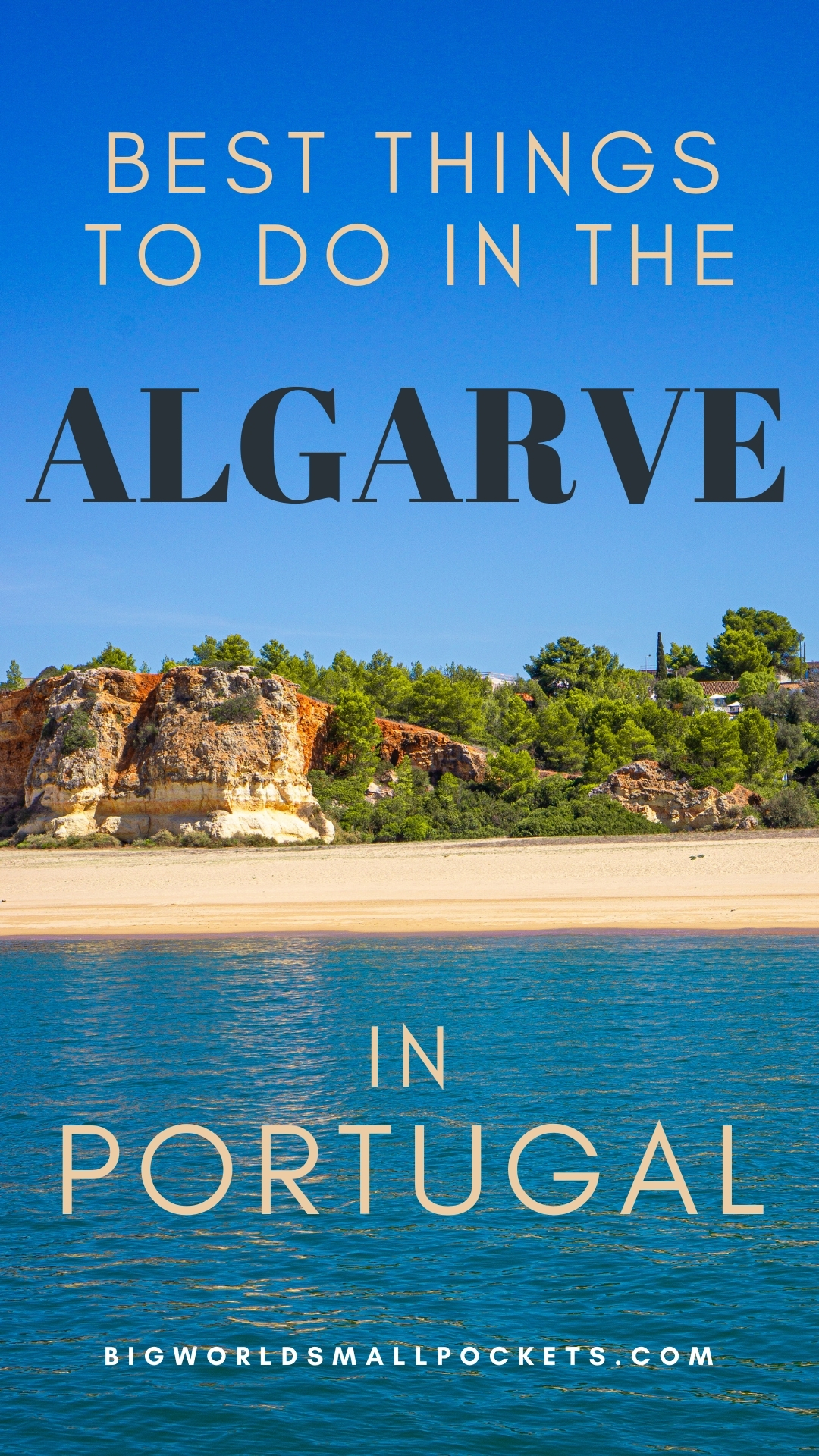 13 Best Things To Do in the Algarve, Portugal