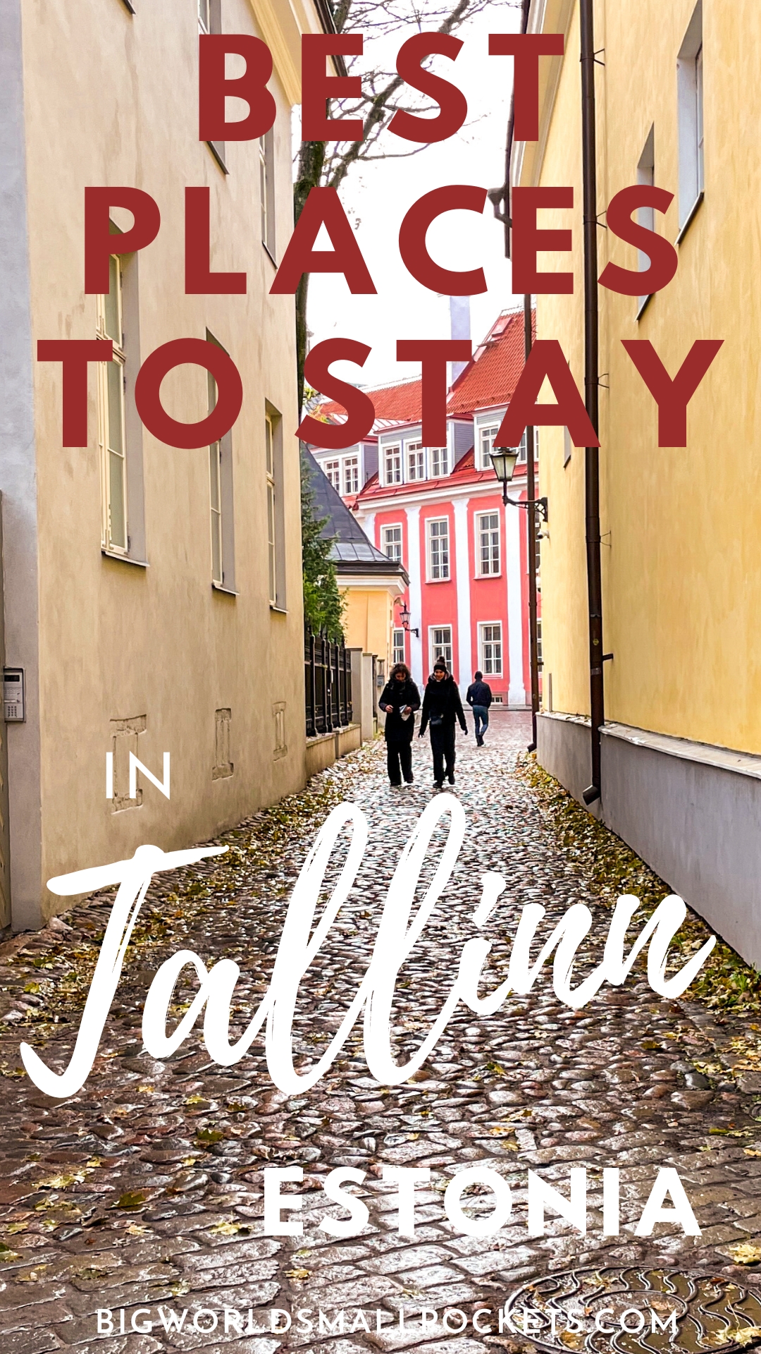 Best Places to Stay in Tallinn, Estonia
