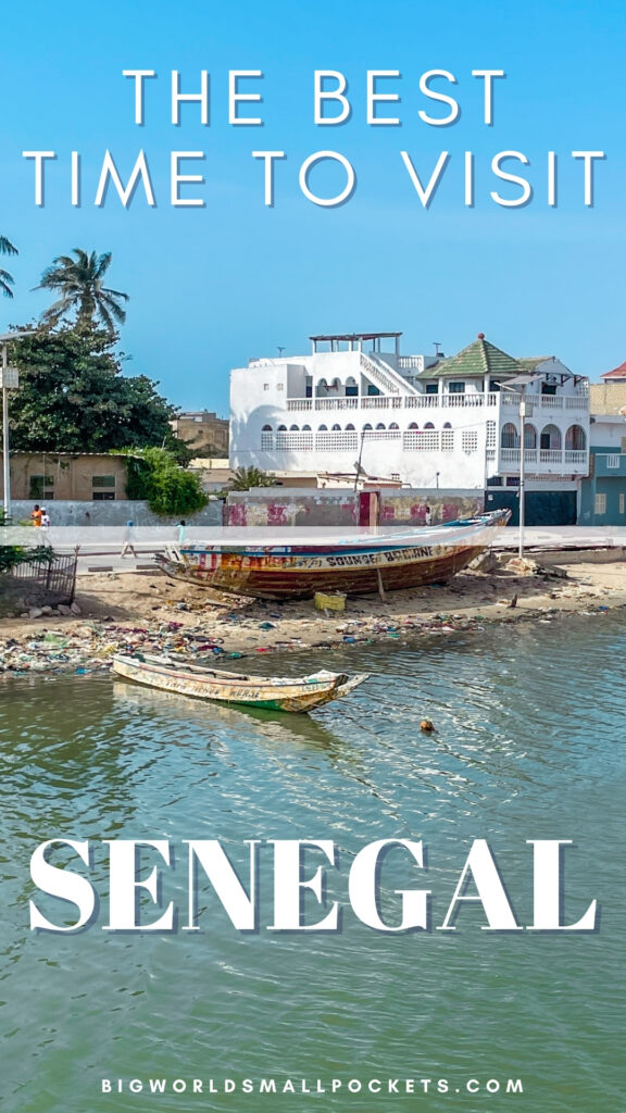 Best Time to Travel to Senegal