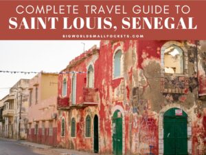 Complete Travel Guide to Saint Louis,