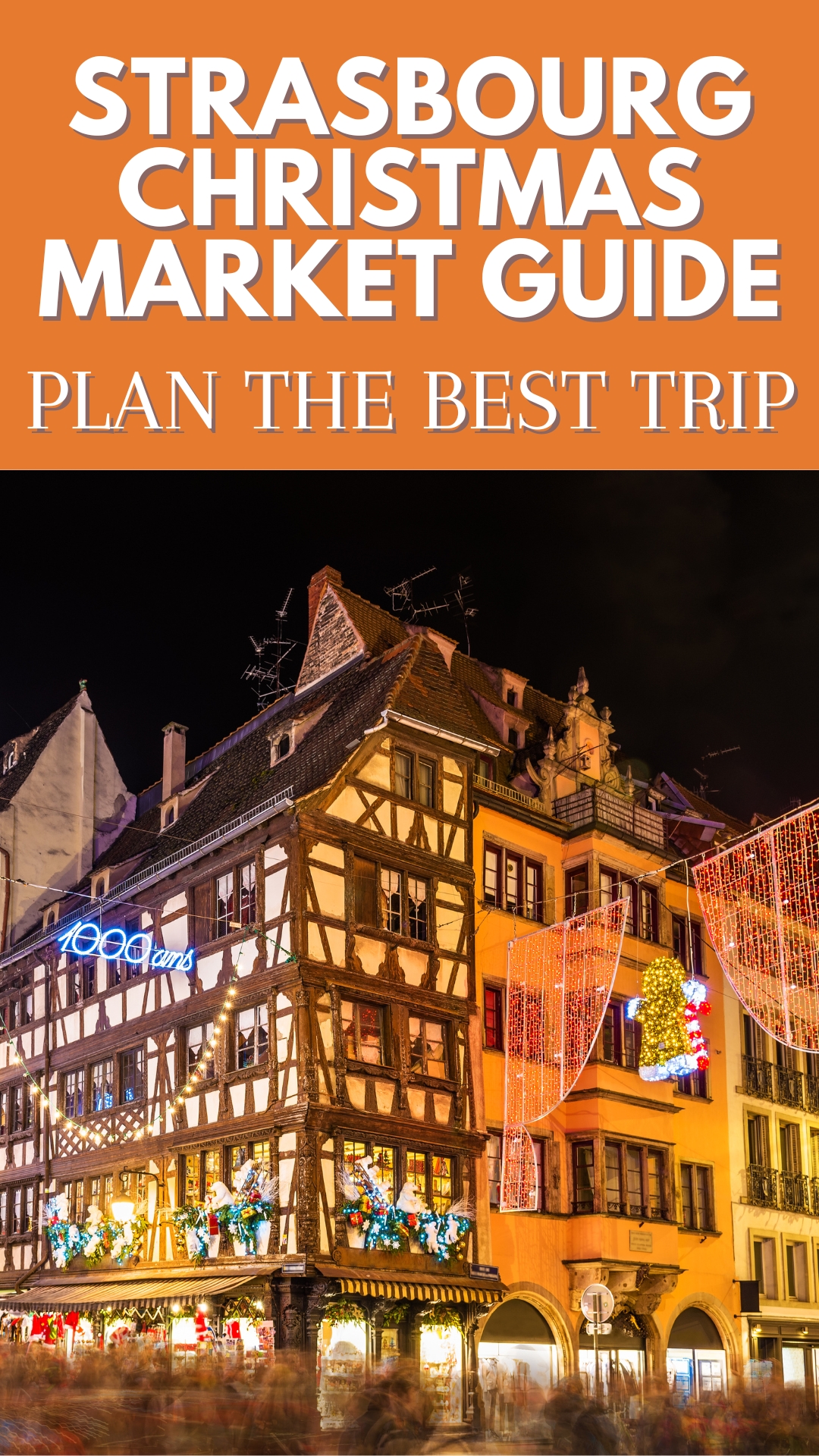 Strasbourg Xmas Market Guide