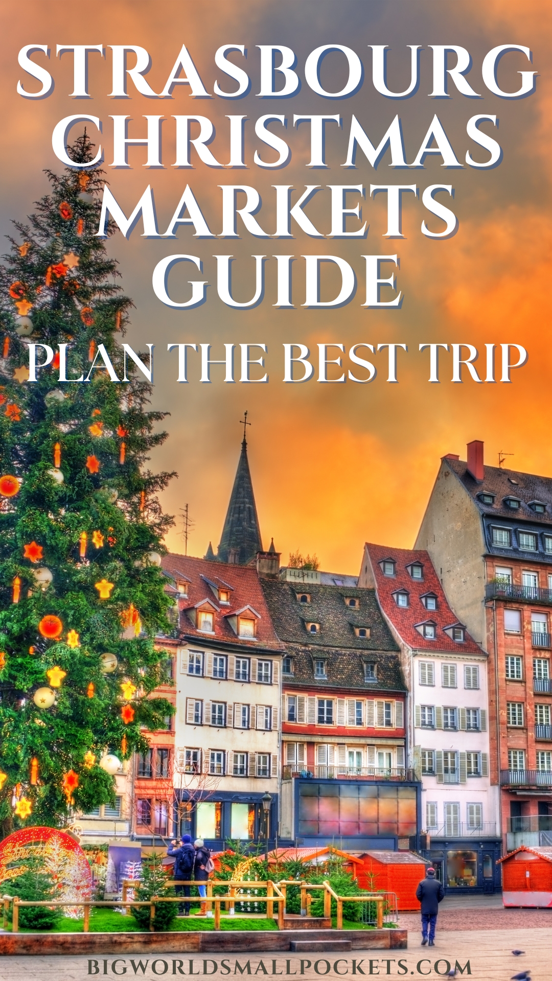 Strasbourg Xmas Markets Guide
