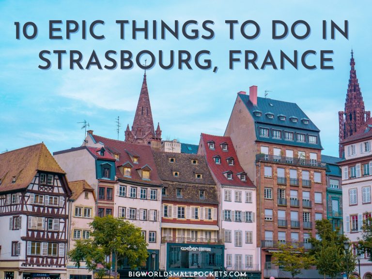 Things to Do in Strasbourg, France