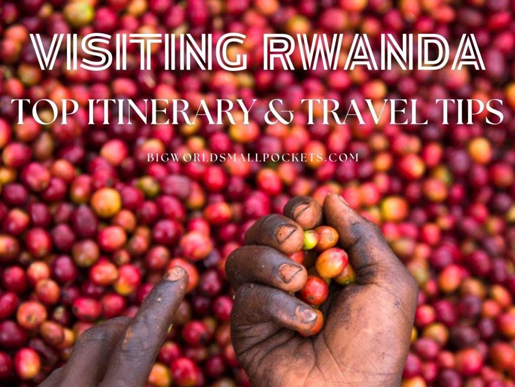 Visiting Rwanda