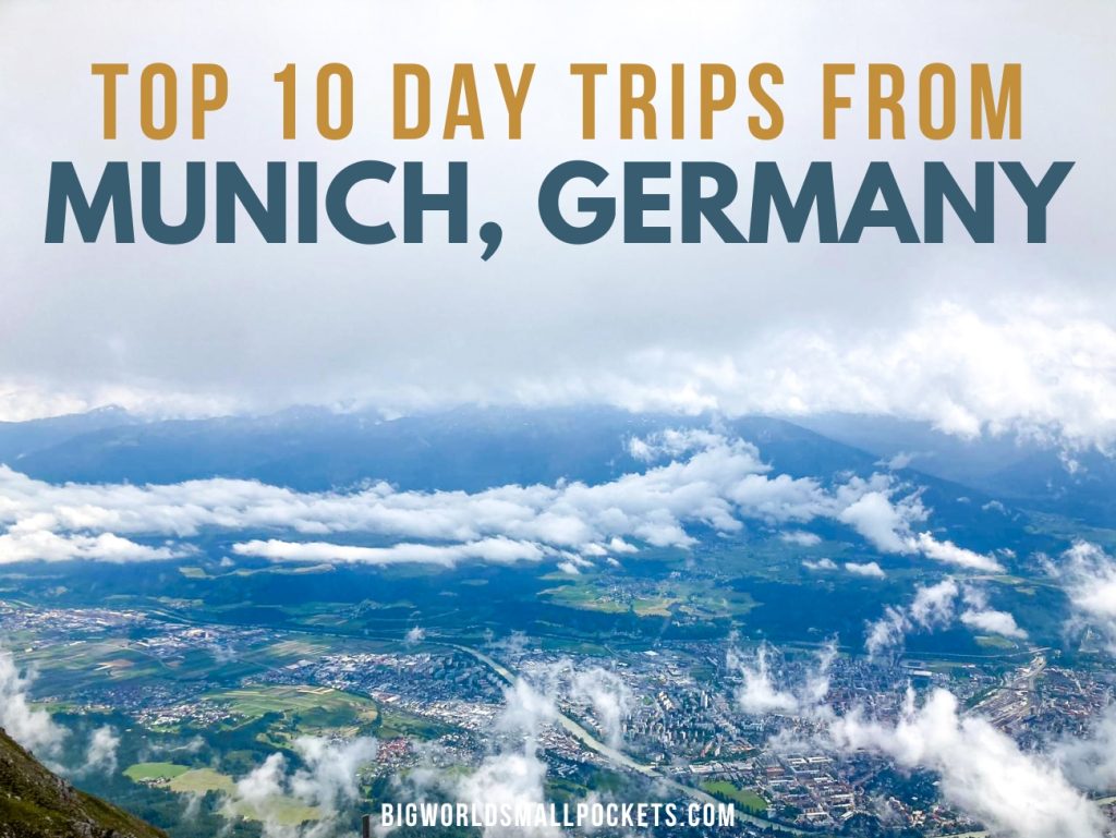 Best Munich Day Trips