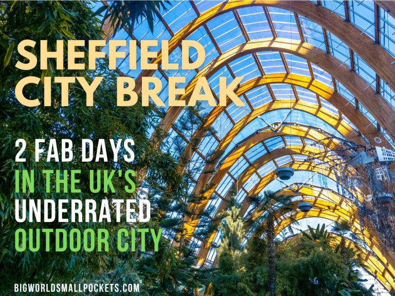 Sheffield 2 Day City Break