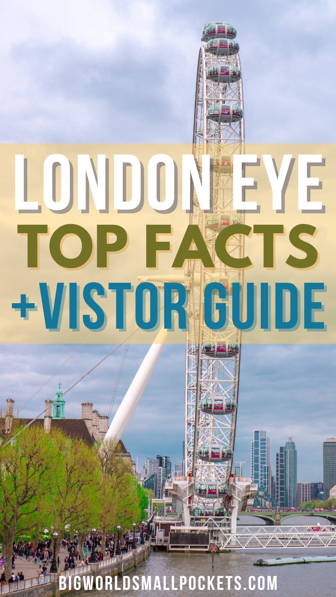 London Eye Guide