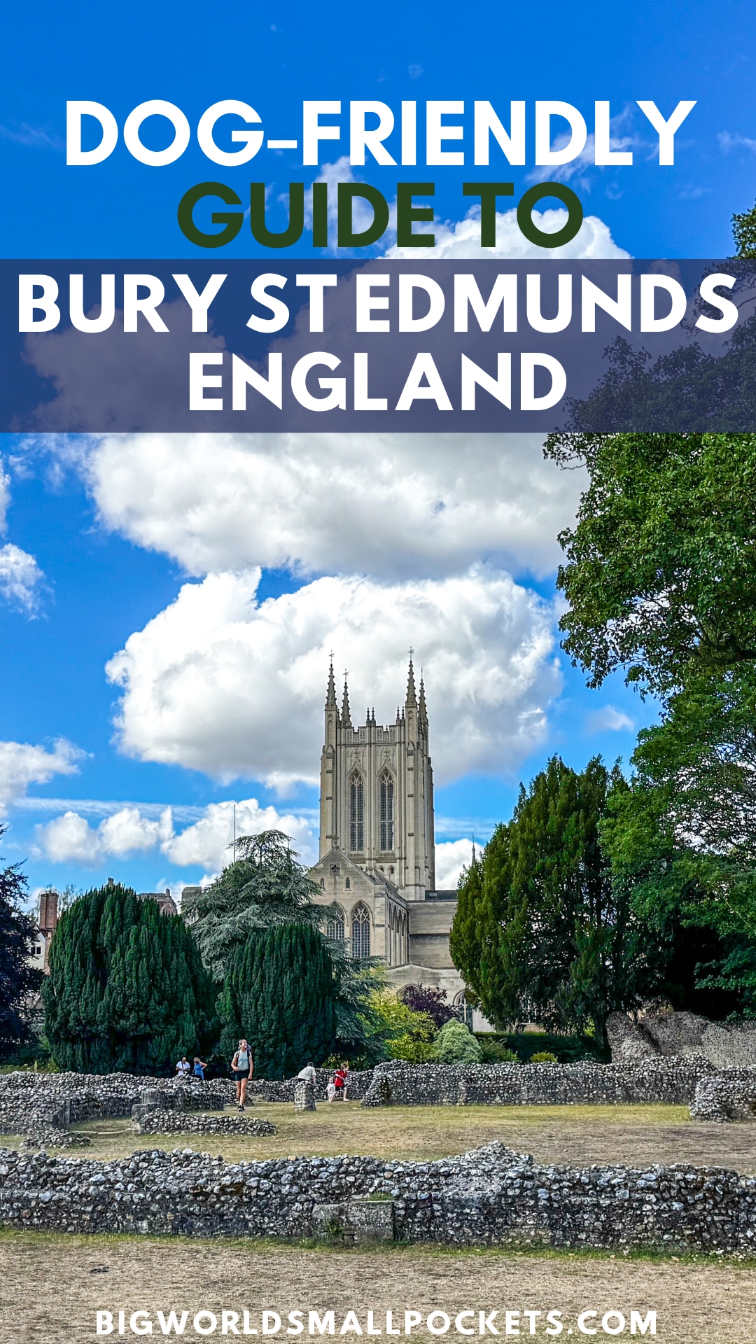 Dog-Friendly Weekend in Bury St Edmunds, Suffolk