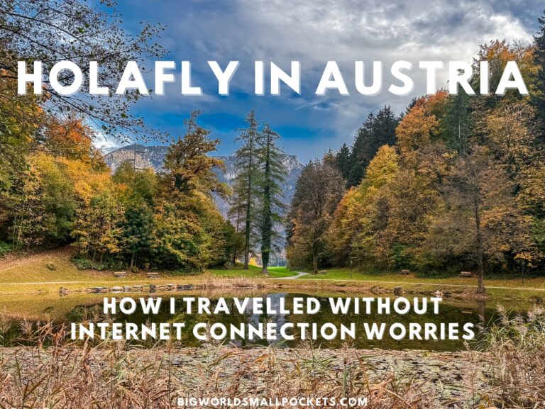 Holafly + Austria How I Travelled Without Internet Connection Worries