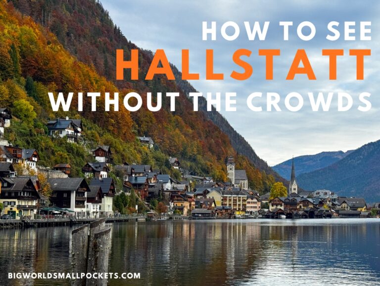 How to See Hallstatt in Austria Without the Crowds