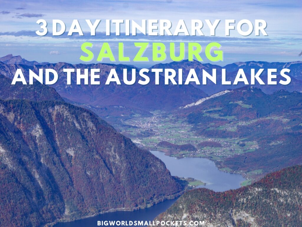 Itinerary for Salzburg and Austrian Lakes