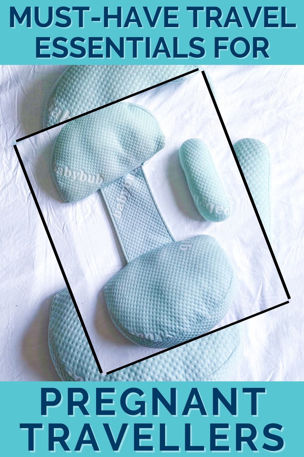 Pregnancy Travel Essentials