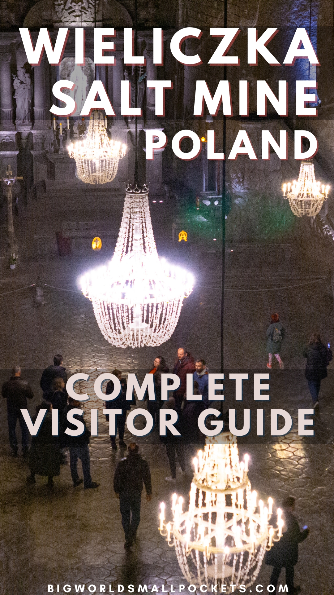 Wieliczka Salt Mine Ultimate Visiting Guide