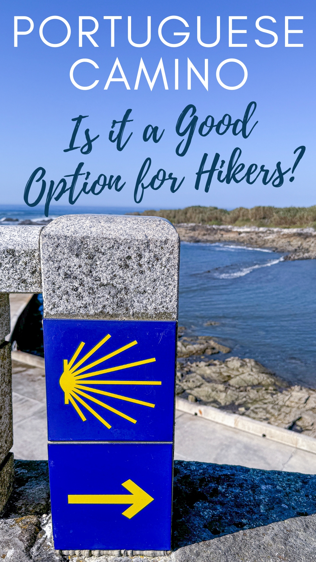 Is the Portuguese Camino a Good Route
