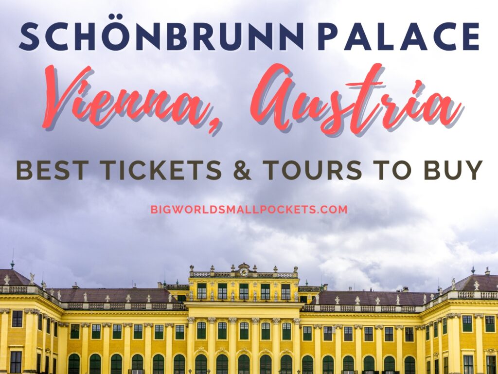 Schönbrunn Palace, Vienna Best Tickets & Tours
