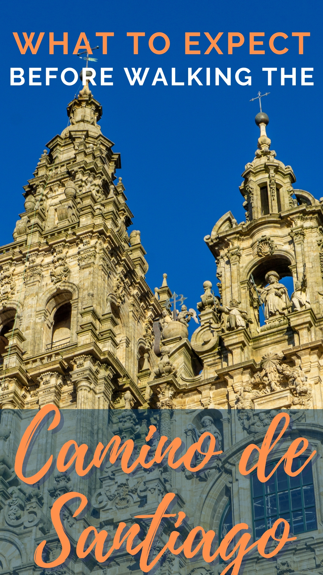 What to Expect Before Walking the Camino