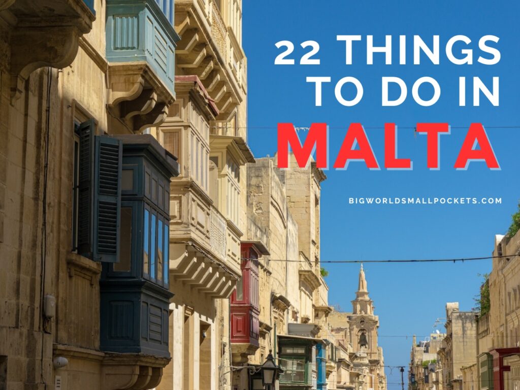 22 Things to Do in Malta