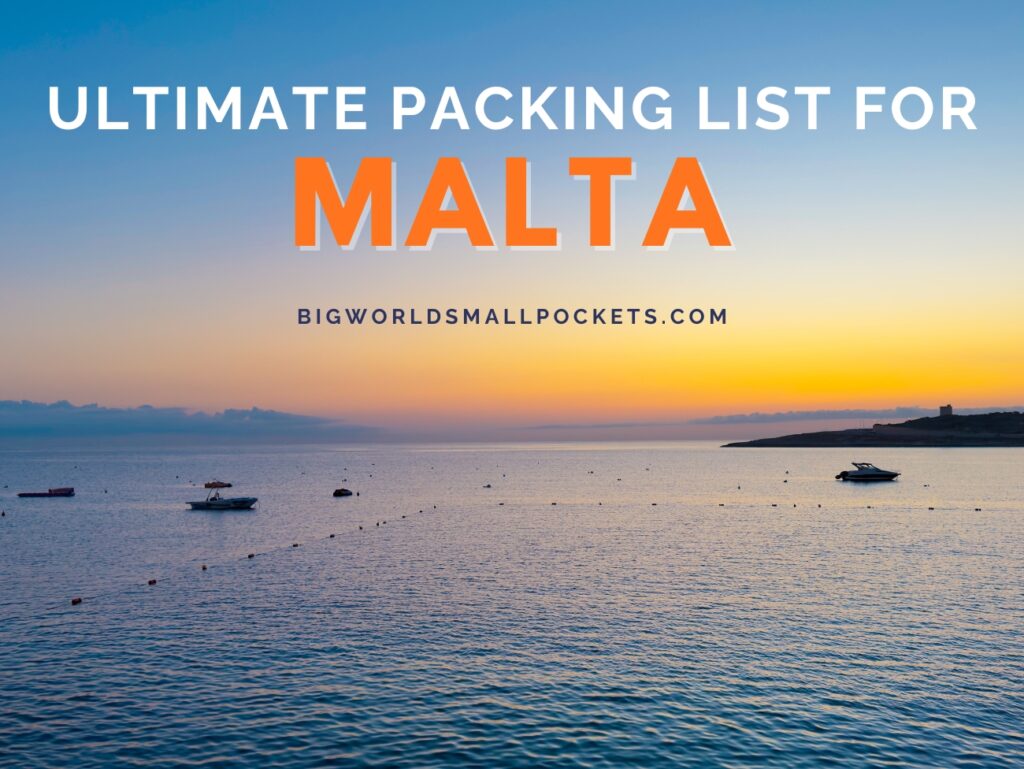 Ultimate Packing List for Malta