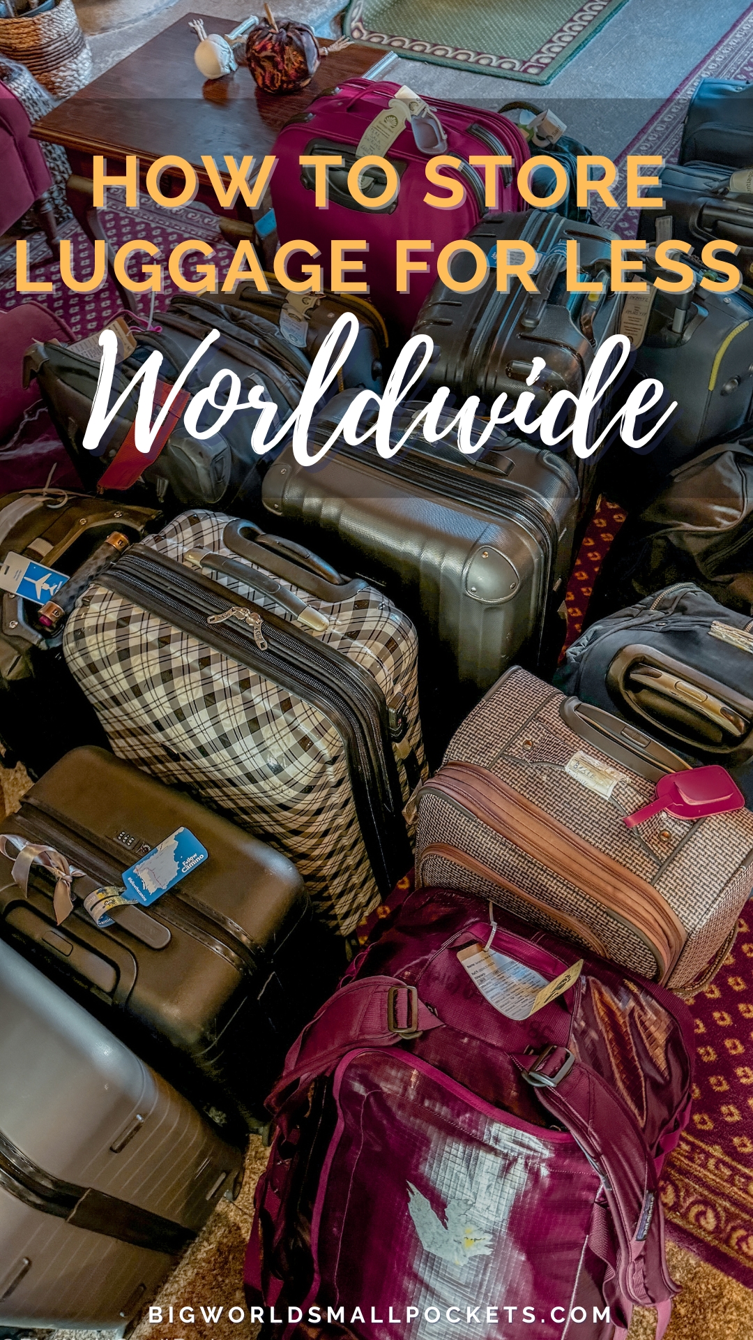 How to Store Luggage For Less... Worldwide
