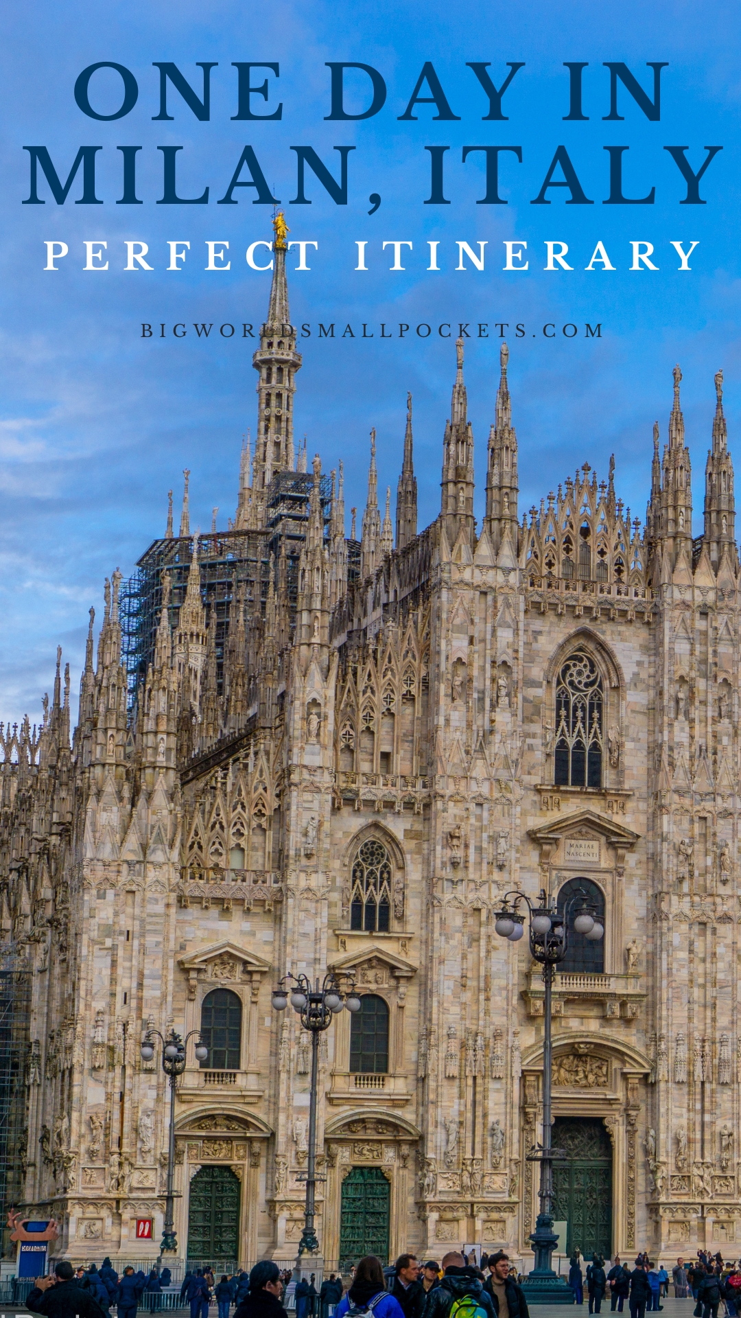 One Day Itinerary for Milan, Italy