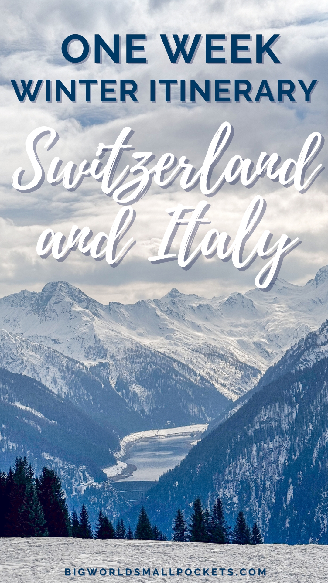 Switzerland To Italy 1 Week Winter Itinerary